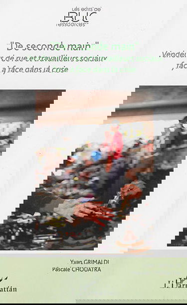 De seconde main : vendeurs de rue et travailleurs sociaux face à face dans la crise