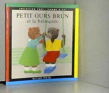 Petit Ours Brun et la balançoire