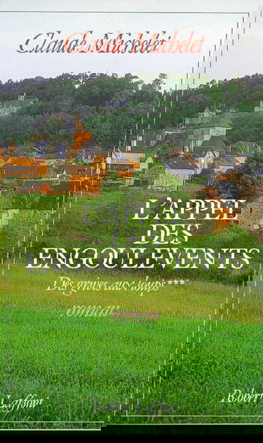 Tome 3 : L'appel des engoulevents - Les gens de Saint-Libéral