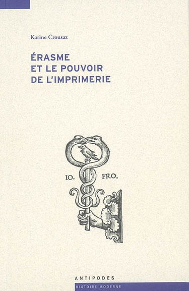 Erasme et le pouvoir de l'imprimerie
