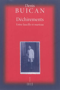 Déchirements : entre faucille et marteau : récit