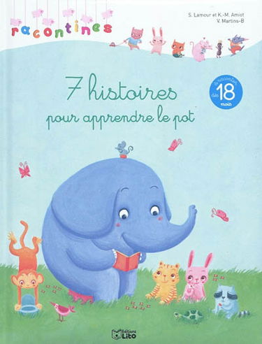 7 histoires pour apprendre le pot