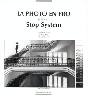 La photo en pro grâce au Stop System