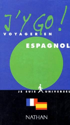 J'Y Go, Voyager En Espagnol