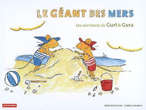 Les aventures de Guri et Gura. Le géant des mers