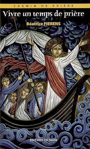 Vivre un temps de prière