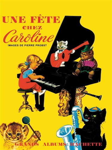Couverture de Une fête chez Caroline par Pierre Probst