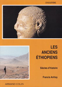 Les Anciens Ethiopiens : siècles d'histoire