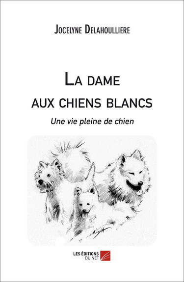 La dame aux chiens blancs