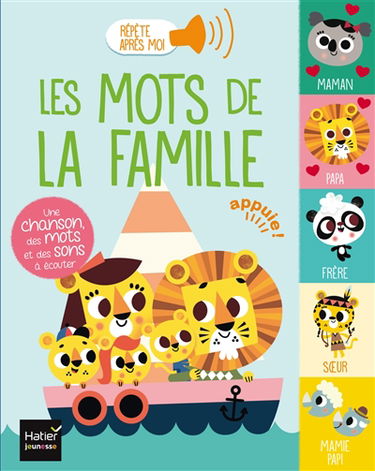 Les mots de la famille : une chanson, des mots et des sons à écouter