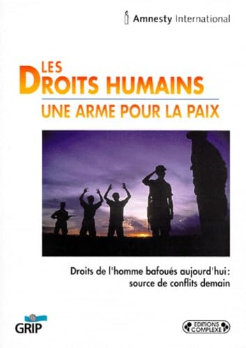 Les droits humains : une arme pour la paix