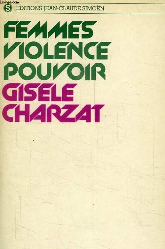 Couverture de FEMMES, VOLENCE ET POUVOIR