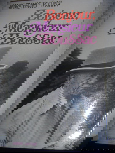 BONJOUR MONSIEUR BOUSSAC