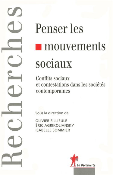 Couverture de Penser les mouvements sociaux : conflits sociaux et contestations dans les sociétés contemporaines