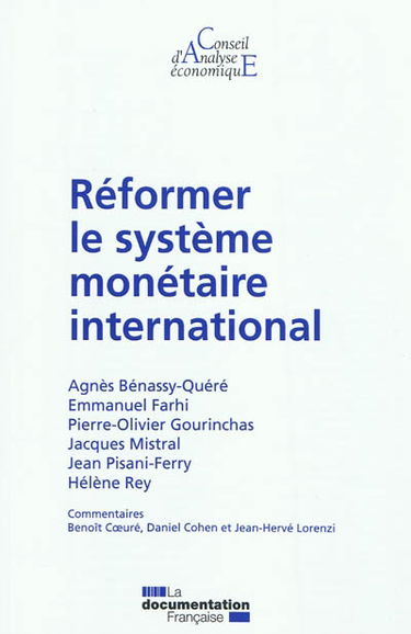 Réformer le système monétaire international