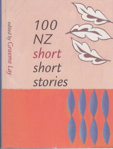 Couverture de Another 100 New Zealand Short Short Stories