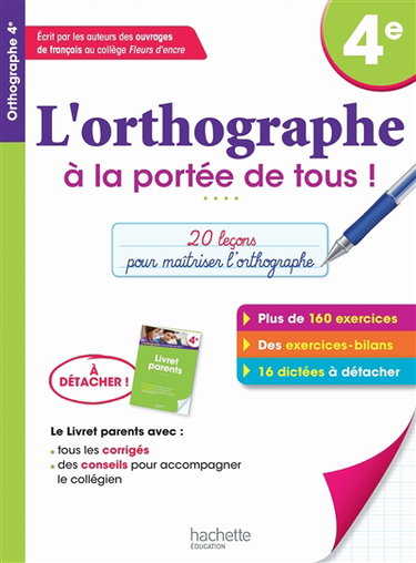 Couverture de L'orthographe à la portée de tous, 4e : 20 leçons pour maîtriser l'orthographe