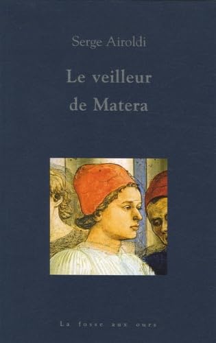 Le veilleur de Matera