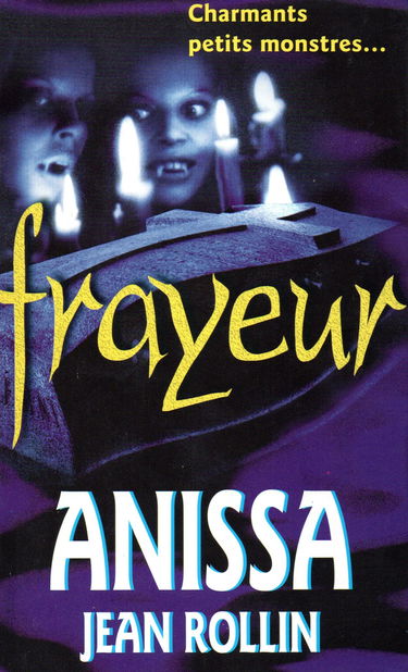 Anissa: Le retour des deux orphelines vampires