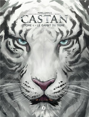 Couverture de Castan. Vol. 4. Le gambit du tigre