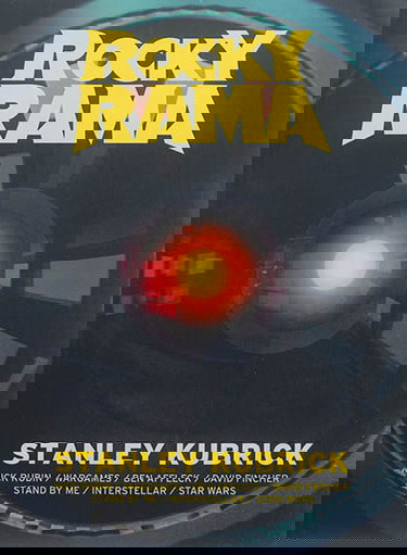 Rockyrama : saison 2, n° 2. Stanley Kubrick