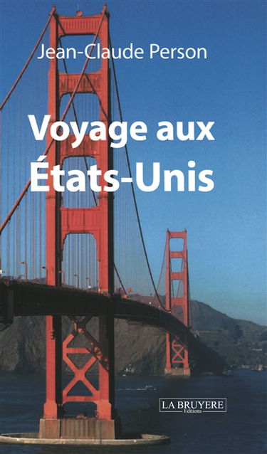 VOYAGE AUX ETATS-UNIS