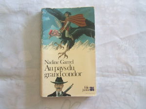 Au pays du grand condor