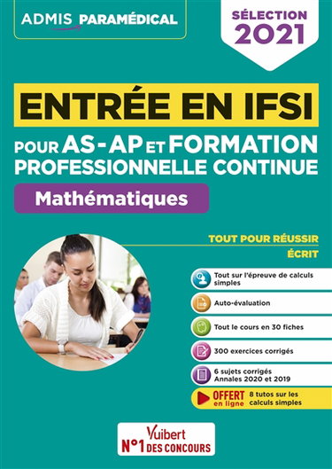 Entrée en IFSI pour AS-AP et formation professionnelle continue : mathématiques : sélection 2021