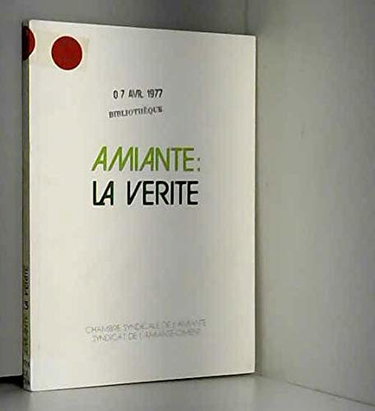 Couverture de Amiante, la vérité : Livre blanc