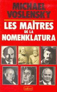 Les maîtres de la Nomenklatura