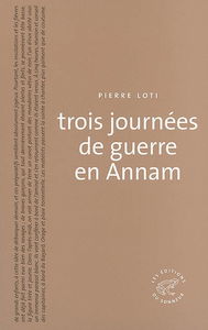 Trois journées de guerre en Annam