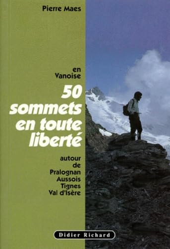 Couverture de 50 sommets en toute liberté en Vanoise