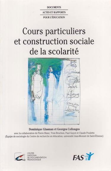 Cours particulier et construction sociale de la scolarité