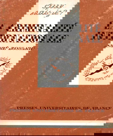 La Criminalité internationale
