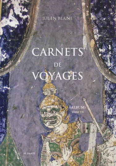 Carnets de voyages. Vol. 7. Essai tyopographique : 2008-2011 : album