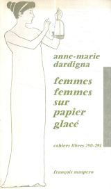 Cahiers libres n° 290 - 291 : femmes femmes sur papier glacé