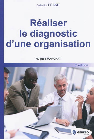 Réaliser le diagnostic d'une organisation