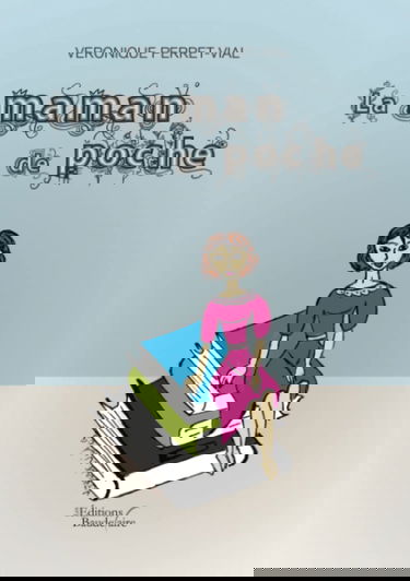 LA MAMAN DE POCHE