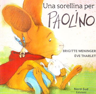 Una sorellina per Paolino