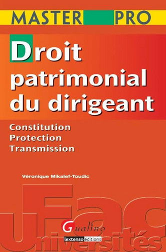 Droit patrimonial du dirigeant