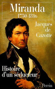 Miranda, histoire d'un séducteur