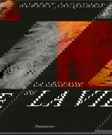 La Légende de la vie