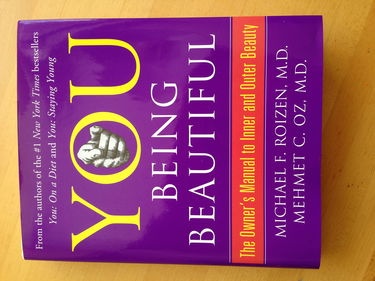 You Being Beautiful: The Owner's Manual to Inner and Outer Beauty