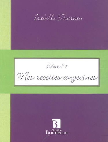 Mes recettes angevines