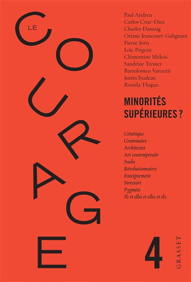 Courage (Le), n° 4. Minorités supérieures ?