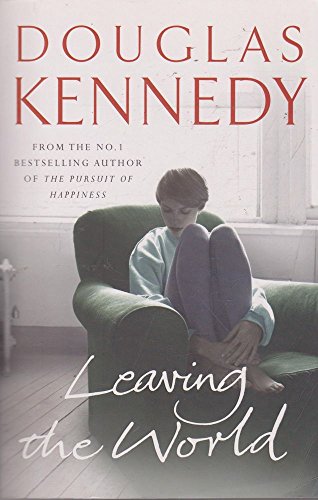 Couverture de Leaving the World par Douglas Kennedy