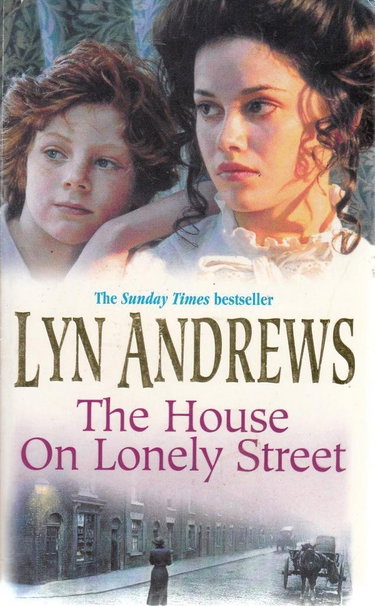Couverture de The House on Lonely Street: A completely gripping saga of friendship, tragedy and escape