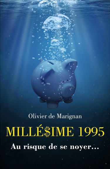 MILLE$IME 1995 : Au risque de se noyer...