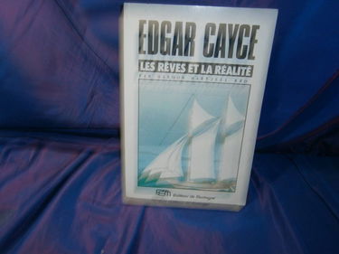 Edgar cayce reves et realite