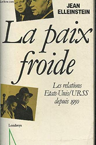 La Paix froide